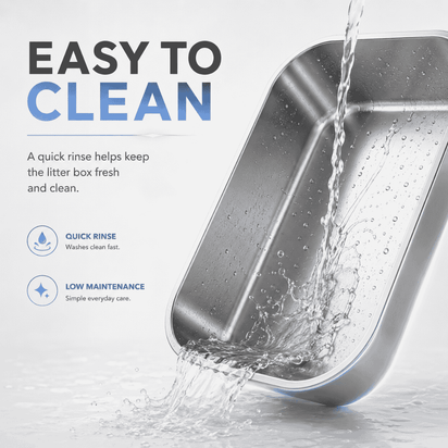 Stainless steel litter box with water being poured over it, labeled 'Easy to Clean'.